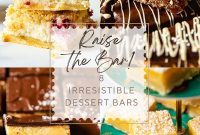 Your New Sweet Standard: 8 Irresistible Dessert Bar Recipes