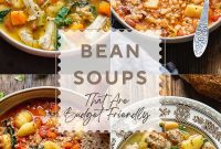 Frugal & Flavorful Bean Soups